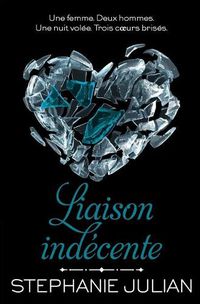 Cover image for Liaison Indecente