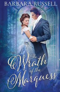 Cover image for The Wrath of the Marquess