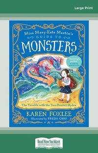 Cover image for The Trouble with the Two-Headed Hydra: Miss Mary-Kate Martin's Guide to Monsters 2