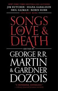 Cover image for Songs of Love and Death: All-Original Tales of Star-Crossed Love