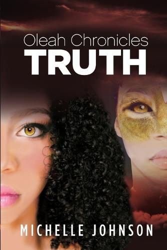 Oleah Chronicles: Truth