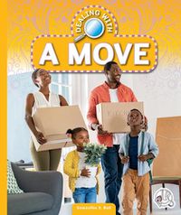 Cover image for Dealing with a Move