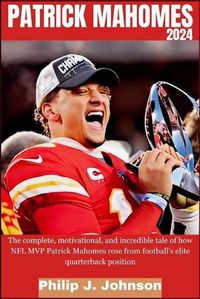 Cover image for Patrick Mahomes 2024