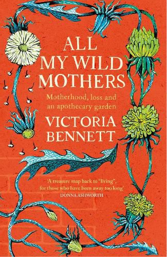 Cover image for All My Wild Mothers