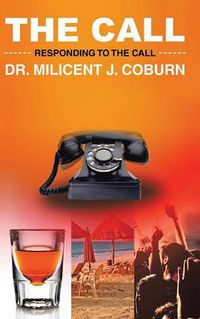 Cover image for The Call: Responding to the Call