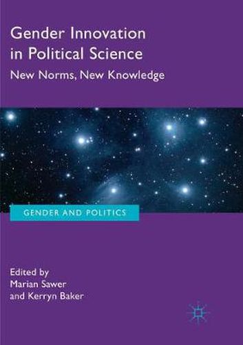 Cover image for Gender Innovation in Political Science: New Norms, New Knowledge