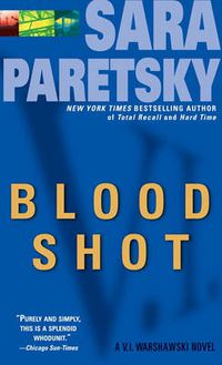 Cover image for Blood Shot: A V. I. Warshawski Novel