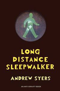 Cover image for Long Distance Sleepwalker