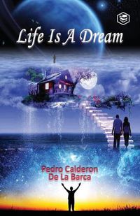 Cover image for Life Is a Dream