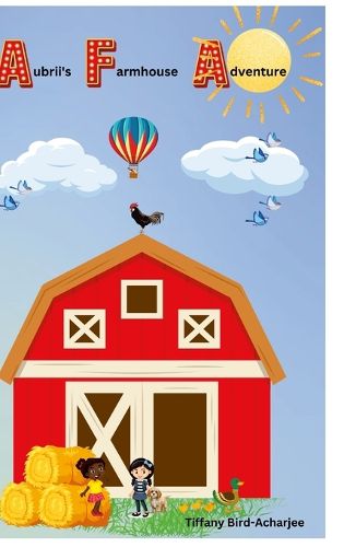 Cover image for Aubrii's Farmhouse Adventure