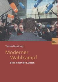 Cover image for Moderner Wahlkampf: Blick Hinter Die Kulissen