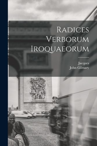 Cover image for Radices verborum Iroquaeorum