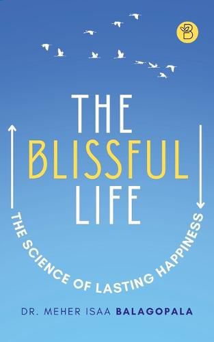 Cover image for THE BLISSFUL LIFE