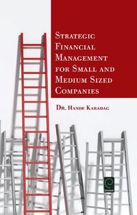 Cover image for Strategic Financial Management for Small and Medium Sized Companies