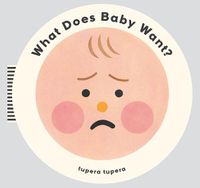 Cover image for What Does Baby Want?