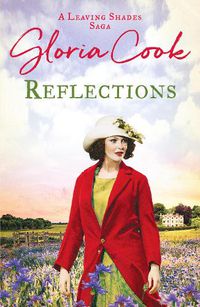 Cover image for Reflections: An enthralling 1920s saga of family life in Cornwall