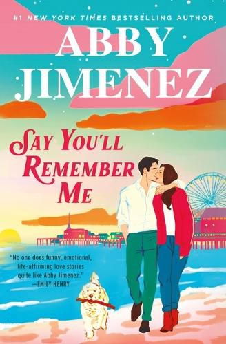 Cover image for Say You'll Remember Me