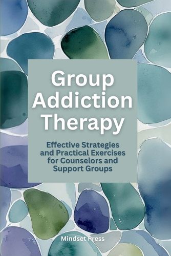 Cover image for Group Addiction Therapy