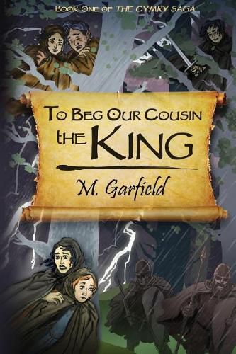 Cover image for To Beg Our Cousin--The King