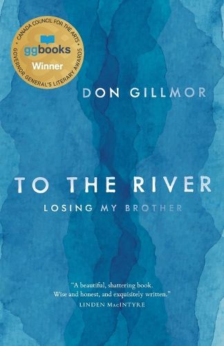 Cover image for To the River: Losing My Brother