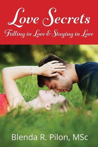 Cover image for LOVE SECRETS, Falling in Love and Staying in Love