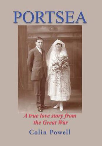 Cover image for Portsea: A True Love Story from the Great War