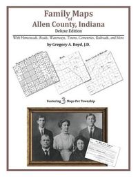 Cover image for Family Maps of Allen County, Indiana