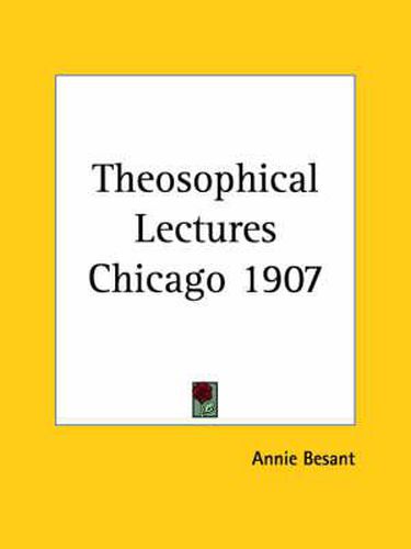 Cover image for Theosophical Lectures Chicago 1907 (1907)