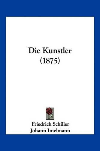 Cover image for Die Kunstler (1875)