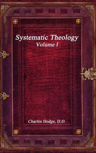 Cover image for Systematic Theology Volume I