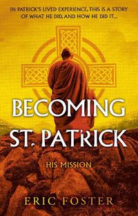 Cover image for Becoming St. Patrick