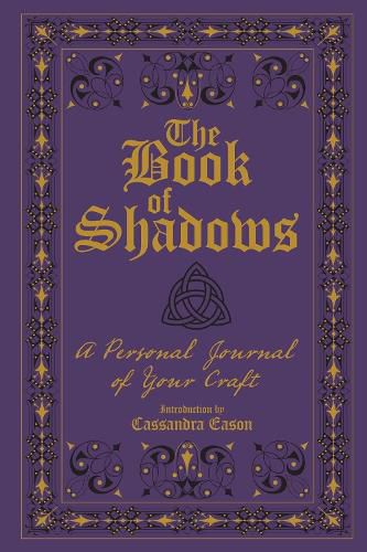 Cover image for The Book of Shadows: A Personal Journal of Your Craft