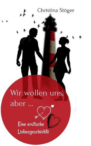 Cover image for Wir wollen uns, aber ...