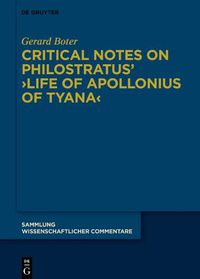 Cover image for Critical Notes on Philostratus' >Life of Apollonius of Tyana<