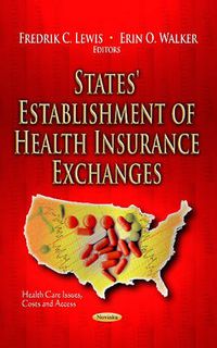 Cover image for States' Establishment of Health Insurance Exchanges