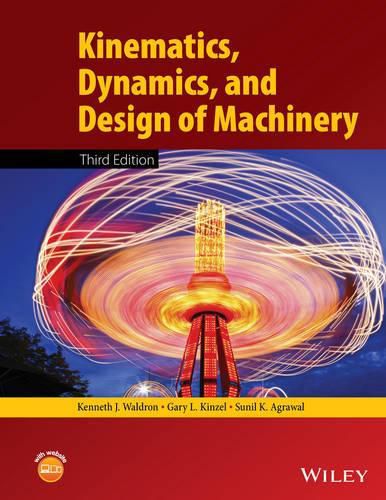 Cover image for Kinematics, Dynamics, and Design of Machinery 3e