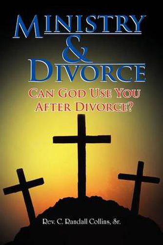 Cover image for Ministry & Divorce: Can God Use You After Divorce?