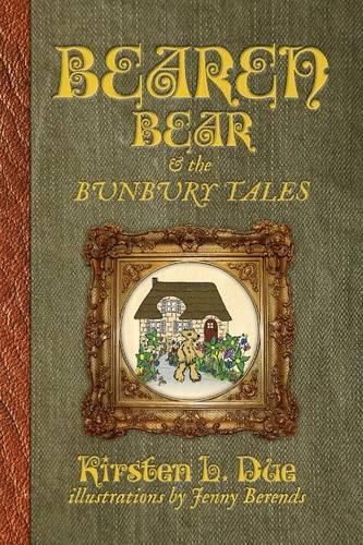 Cover image for Bearen Bear and the Bunbury Tales