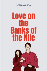 Cover image for Love on the Banks of the Nile