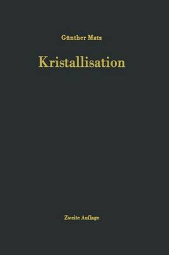 Cover image for Kristallisation: Grundlagen Und Technik