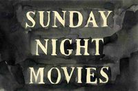 Cover image for Sunday Night Movies