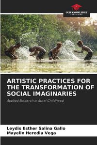 Cover image for Artistic Practices for the Transformation of Social Imaginaries