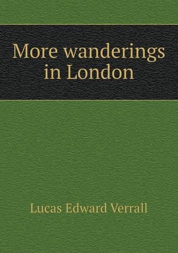 Cover image for More wanderings in London