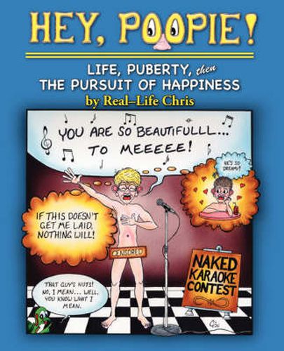 Cover image for Hey, Poopie!: Life, Puberty, Then the Pursuit of Happiness