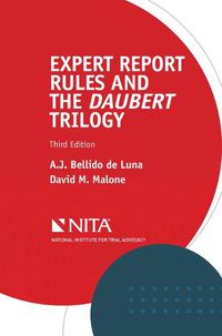 Cover image for Expert Report Rules and the Daubert Trilogy