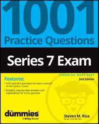 Cover image for Series 7 Exam: 1001 Practice Questions For Dummies