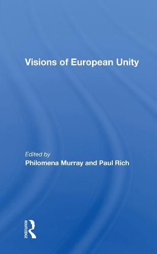 Cover image for Visions Of European Unity