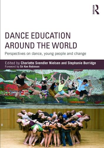 Dance Education around the World: Perspectives on dance, young people and change