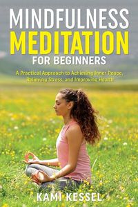 Cover image for Mindfulness Meditation for Beginners