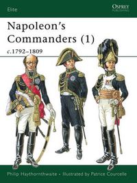 Cover image for Napoleon's Commanders (1): c.1792-1809